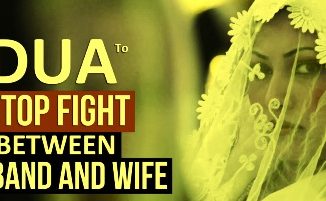 Dua For No Fighting Between Husband And Wife
