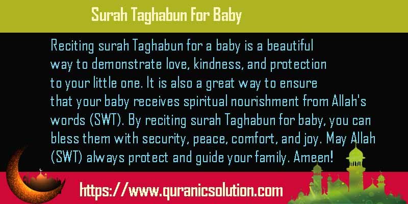 Surah Taghabun For Baby