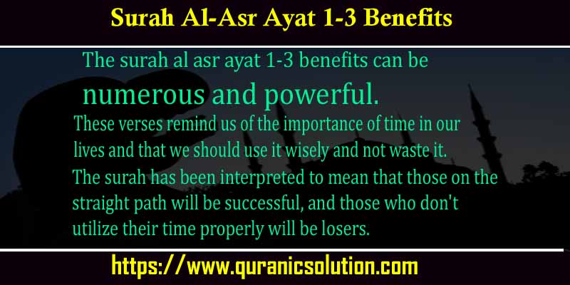 Surah Al-Asr Ayat 1-3 Benefits